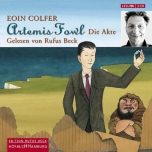 Eoin Colfer: Artemis Fowl-die Akte - Colfer, Eoin (CDs)