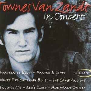 In Concert - Van Zandt, Townes (CDs)