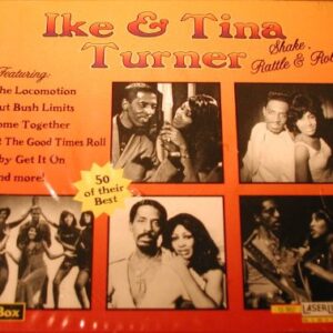 Shake Rattle & Roll - Ike  Turner & Tina (CDs)