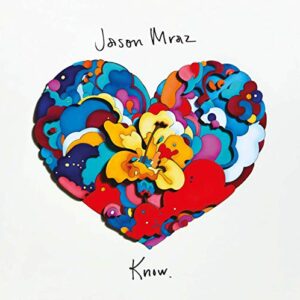 Jason Mraz - Know [CD] - Jason Mraz (CDs)