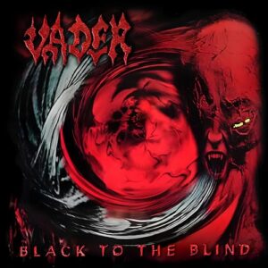 Vader - Black To The Blind - Vader (CDs)