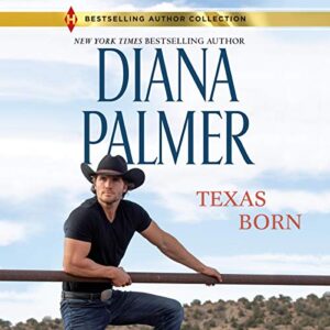 Texas Born: 46 - Palmer, Diana (CDs)