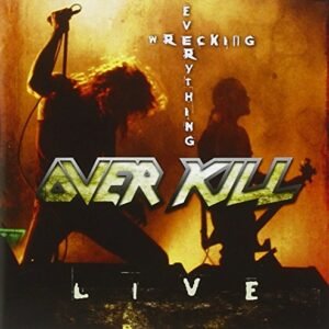 Wrecking Everything: Live - Overkill (CDs)