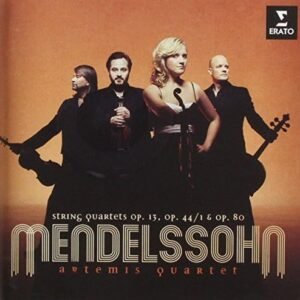 Mendelssohn: String Quartets Op.13.O - Artemis Quartet (CDs)