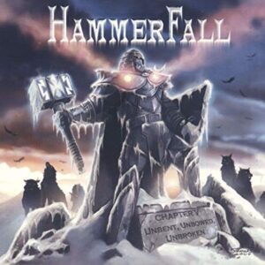 Chapter V: Unbent, Unbowed, Unbroken - Hammerfall (CDs)