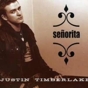 Senorita [Audio CD] Timberlake, Justin (CDs)