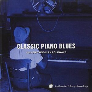 Classic Piano Blues: From Smithsonian - Various Artists (CDs)