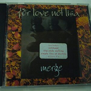 Merge - For Love Not Lisa (CDs)