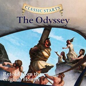 Classic Starts(r): The Odyssey Volume 52 - Homer (CDs)