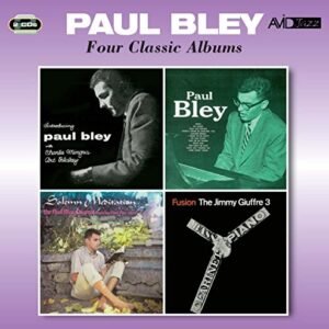 Four Classic Albums (Introducing / Paul Bley / Solemn Meditation / Fusion) / Bley, Paul - Bley, Paul (CDs)