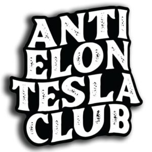 Anti Elon Tesla Club Adesivo de Vinil Decalque para Proprietários Tesla Modelo X Y 3 Preto e Branco Presente Engraçado para Proprietários Tesla Regret Elon Musk (Discos de Vinil)