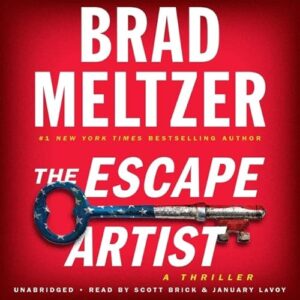 The Escape Artist: 1 - Meltzer, Brad (CDs)