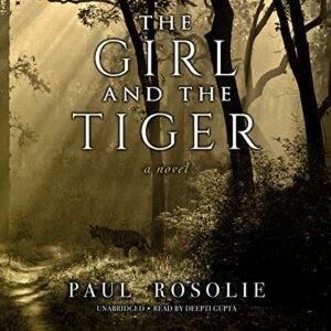 The Girl and the Tiger - Rosolie, Paul (CDs)