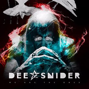 We Are the Ones - Dee Snider (CDs)