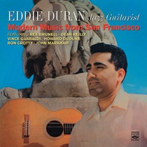Jazz Guitarist : Modern Music From San Francisco - Eddie Duran (CDs)