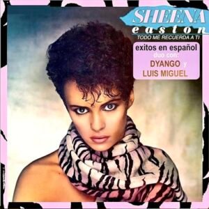 SHEENA EASTON TODO ME RECUERDA A TI - SHEENA EASTON (CDs)