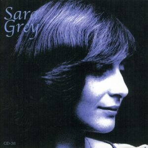Folksongs & Ballads - Grey, Sara (CDs)