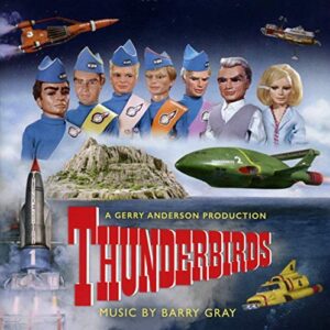 Thunderbirds. Original Television Soundtrack - GRAY,BARRY (CDs)