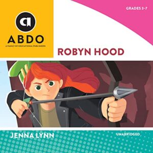 Robyn Hood: Books Out Loud Collection - Lynn, Jenna (CDs)