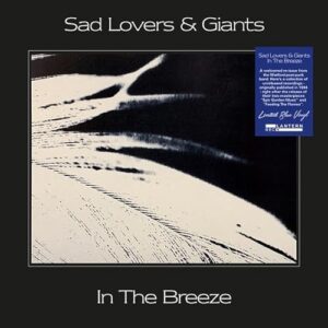 In The Breeze - Sad Lovers / Giants (Discos de Vinil)