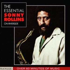 Essential on Riverside [Australian Import] - Rollins, Sonny (CDs)