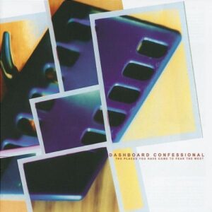 The Places You Have Come To Fear The Most by Dashboard Confessional (2001) Audio CD (CDs)