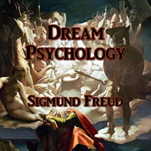 Dream Psychology - MP3 CD Audiobook - Sigmund Freud (CDs)