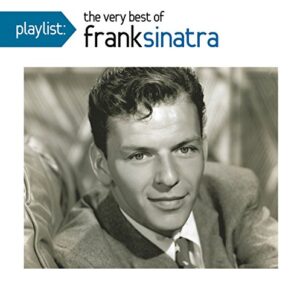 Playlist: The Very Best Of Frank Sinatra [Audio CD] Frank Sinatra - Frank Sinatra (CDs)