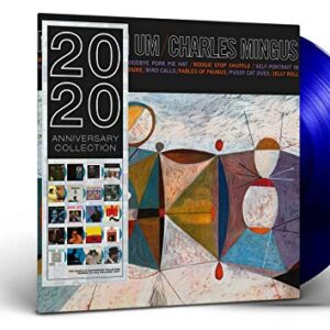 Mingus Ah Um [Limited Blue Colored Vinyl] - Charles Mingus (Discos de Vinil)