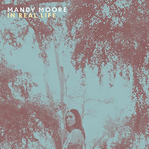In Real Life [LP] - Mandy Moore (Discos de Vinil) - Promos Disconecta