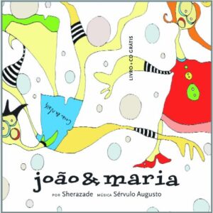 João & Maria (+ CD) - Barcha, Raquel (CDs)
