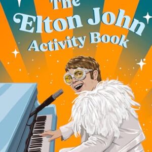 The Elton John Activity Book: Quizzes, puzzles and trivia – the perfect gift for fans of the musical legend (English Edition) - Joyce, Nathan (CDs)