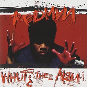 Whut? Thee Album - Redman (CDs)