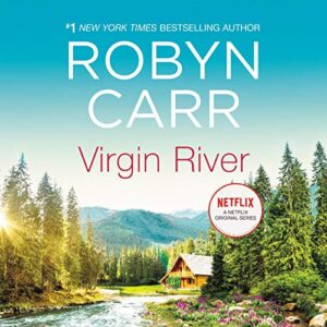 Virgin River Lib/E: 1 - Carr, Robyn (CDs)