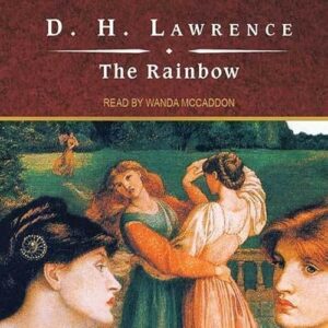 The Rainbow - Lawrence, D H (CDs)