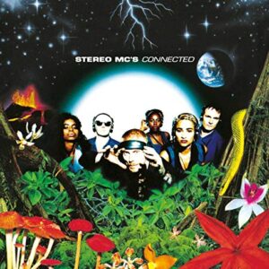 Connected - Stereo MC's (CDs)