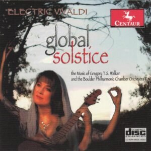 Electric Vivaldi: Global Solstice - Vivaldi (CDs)