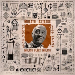 Mulatu Plays Mulatu - Mulatu Astatke (CDs)