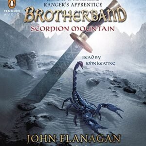 By John A. Flanagan Scorpion Mountain (Brotherband Chronicles) (Unabridged) [Audio CD] (CDs)