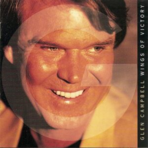 Wings of Victory [Audio CD] Glen Campbell (CDs)