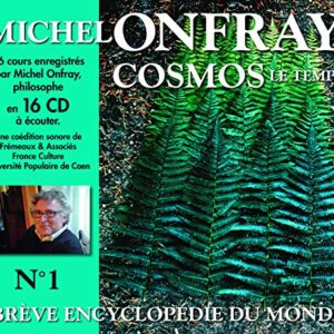 Cosmos Le Temps - ONFRAY,MICHEL (CDs)