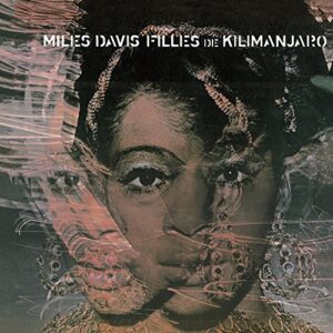 Filles De Kilimanjaro - Davis, Miles (CDs)