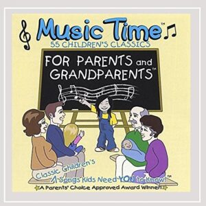 Classic Music Time for Parents and Grandparents - 55 Children's Classics - Robyn Dupuis & Pat Denson (CDs)