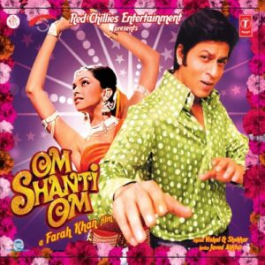 Om Shanti Om - Vishal & Shekhar (CDs)