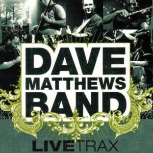 Live Trax - Dave Matthews Band (CDs)