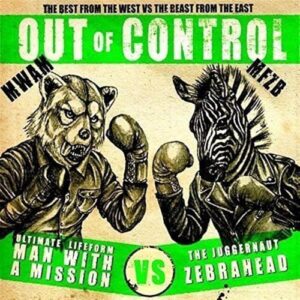 Out of Control Ep - Man with a Mission X Zebrahead (CDs)