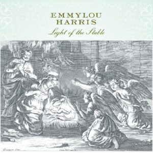 Light of the Stable - Harris, Emmylou (CDs)