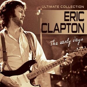 The Early Days - Clapton, Eric (CDs)