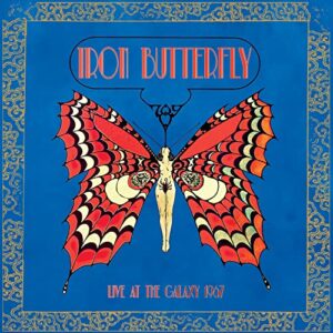 LIVE AT THE GALAXY 1967 - Iron Butterfly (CDs)