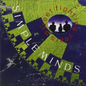 Street Fighting Years - Simple Minds (CDs)